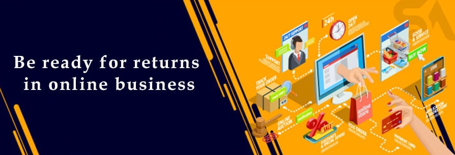Be ready for returns in online business