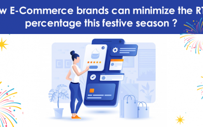 How E-Commerce brands can minimize the RTO percentage this festive season?