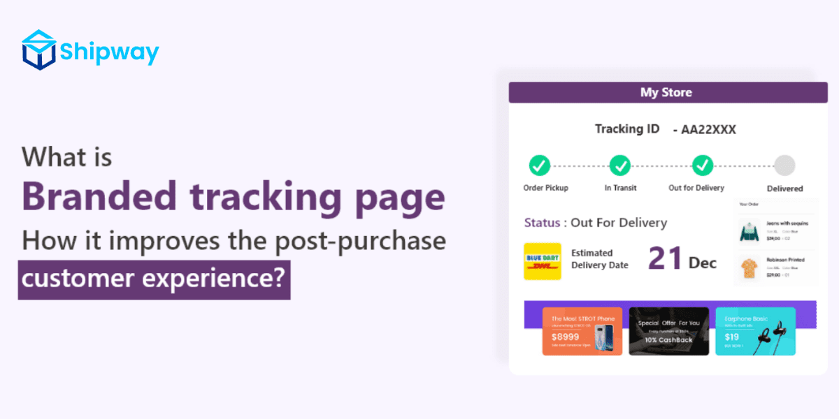 What is a Branded Tracking Page & How it Improves the Post-purchase Experience?