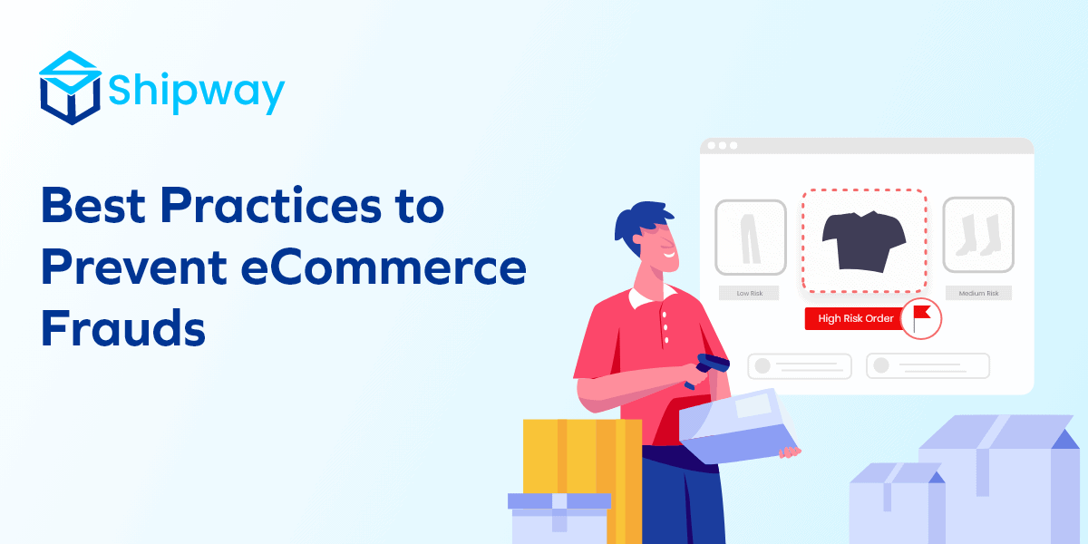 7 Best Practices to Prevent eCommerce Fraud