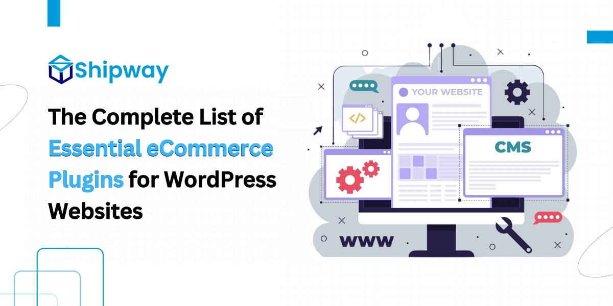 The Ultimate Guide to Essential eCommerce Plugins for WordPress