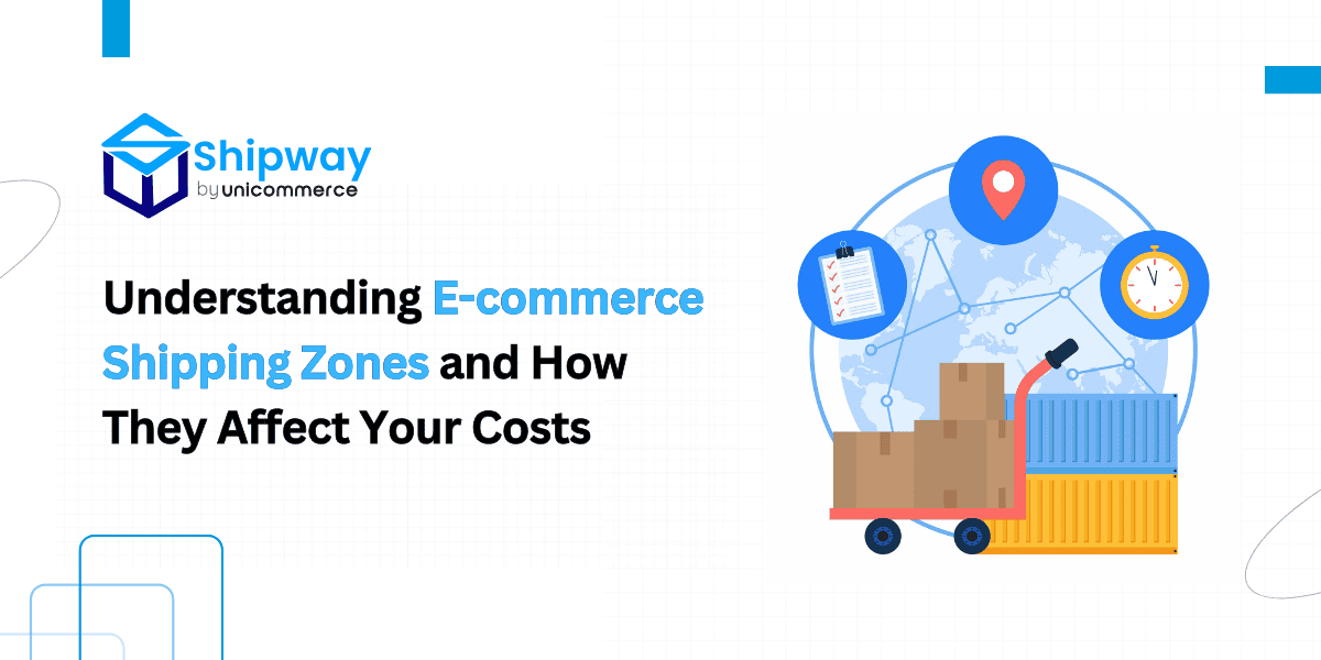 How Shipping Zones Affect E-commerce Shipping Cost Calculation in India