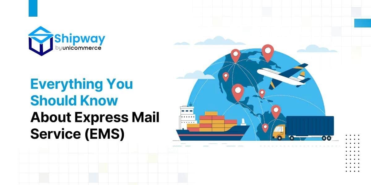 Everything You Should Know About Express Mail Service (EMS)