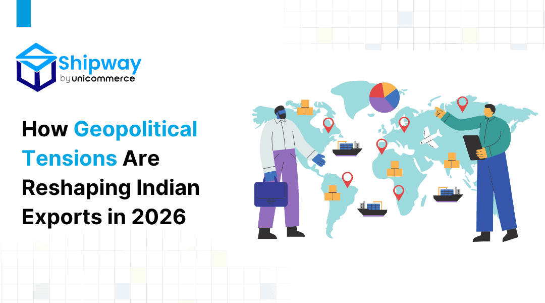 How Geopolitical Tensions Are Reshaping Indian Exports in 2026