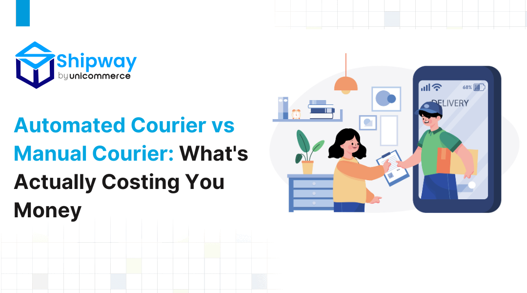 Automated Courier vs Manual Courier: What’s Actually Costing You Money
