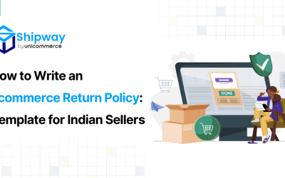 How to Write an Ecommerce Return Policy: Template for Indian Sellers