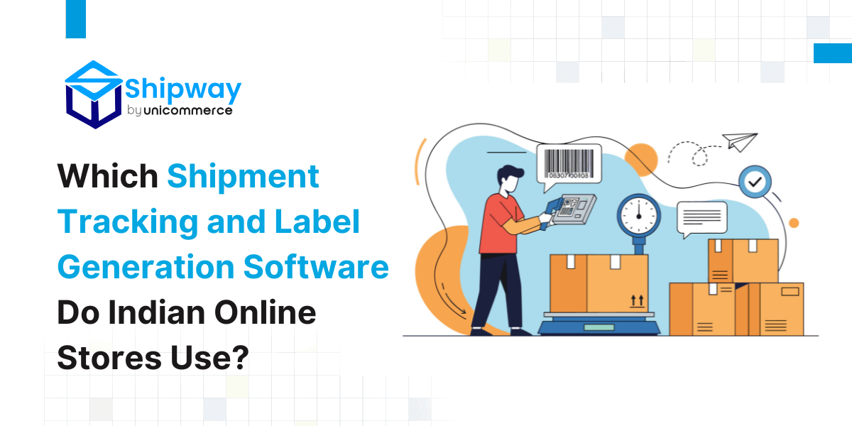 Tracking & Label Generation Software for Indian Stores