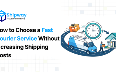 How to Choose a Fast Courier Service Without Increasing Shipping Costs
